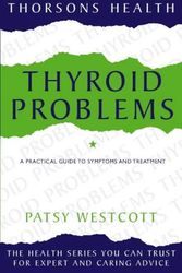 Cover Art for 9780722531648, Thyroid Problems by Patsy Westcott