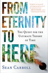 Cover Art for 9780452296541, From Eternity to Here by Sean Carroll