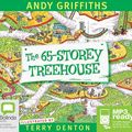 Cover Art for 9781489020536, The 65 Storey Treehouse by Andy Griffiths