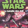 Cover Art for 9782265079021, Star Wars, tome 13 : La Croisade noire du jedi fou, tome 2 : La Bataille des Jedi by Timothy Zahn