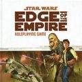 Cover Art for 9781616616571, Star Wars: Edge of the Empire RPG Core Rulebook by Fantasy Flight Games