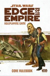 Cover Art for 9781616616571, Star Wars: Edge of the Empire RPG Core Rulebook by Fantasy Flight Games