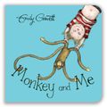 Cover Art for 9781509841202, Monkey and Me by Emily Gravett