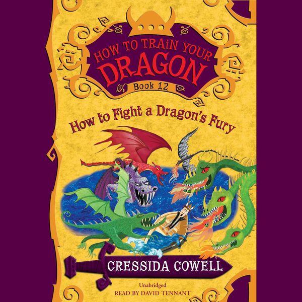Cover Art for 9781478954231, HOW TO FIGHT A DRAGON'S FURY by Cressida Cowell