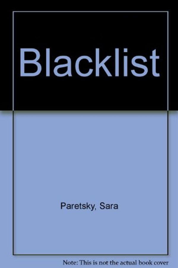 Cover Art for 9781843953937, Blacklist by Sara Paretsky