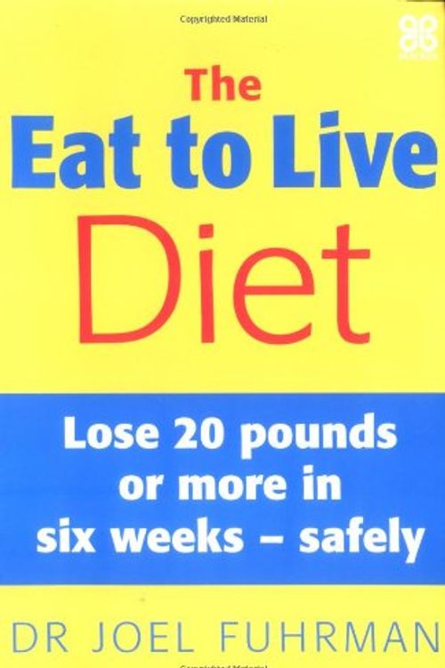 Cover Art for 9780749923860, The Eat to Live Diet by Joel Fuhrman