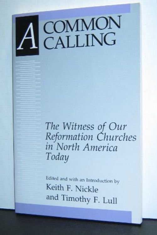Cover Art for 9780806626659, A Common Calling by Keith F. Nickle