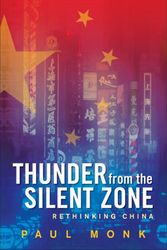 Cover Art for 9781920769376, The Thunder from the Silent Zone by Paul Monk