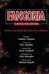 Cover Art for 9781587674501, Fangoria: Cover to Cover by Anthony Timpone, Bruce Campbell, Michael Gingold