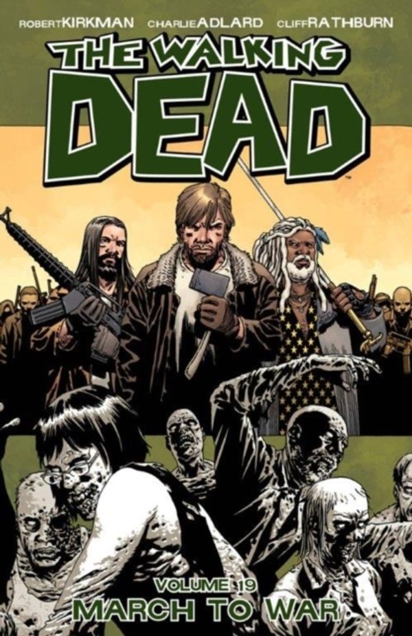 Cover Art for 9781607068181, The Walking Dead Volume 19 TP by Robert Kirkman