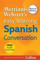 Cover Art for 9780877795636, Merriam-Webster's Easy Learning Spanish Conversation by Not Available (NA)
