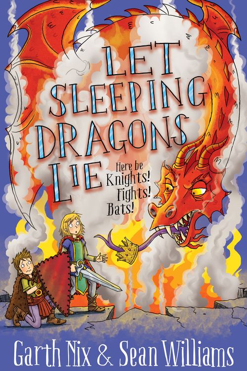 Cover Art for 9781743439937, Let Sleeping Dragons Lie: Have Sword, Will Travel 2 by Sean Williams