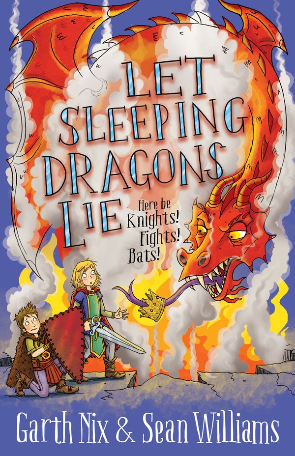 Cover Art for 9781743439937, Let Sleeping Dragons Lie: Have Sword, Will Travel 2 by Sean Williams