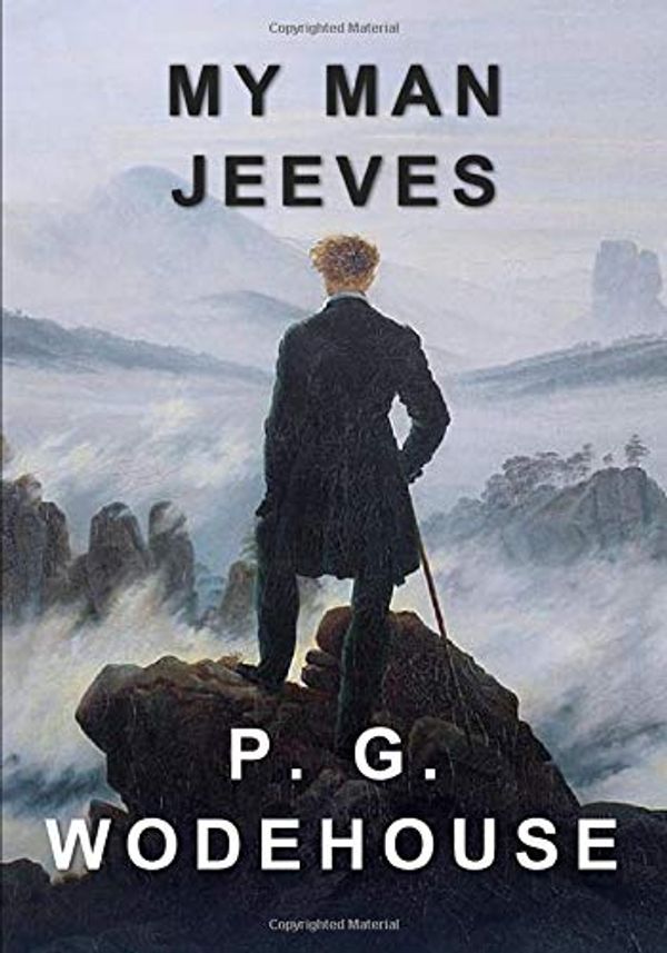 Cover Art for 9781549847417, My Man Jeeves by P. G. Wodehouse