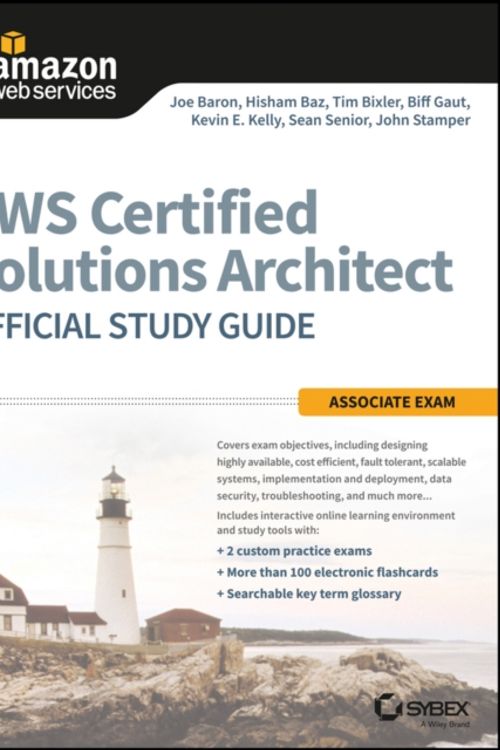 Cover Art for 9781119138556, AWS Certified Solutions Architect Official Study Guide: Associate Exam by Joe Baron