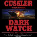 Cover Art for 9781597221177, Dark Watch by Clive Cussler