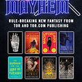 Cover Art for B07NL3J74D, Magic & Mayhem Sampler: Rule-breaking new fantasy from Tor and Tor.com Publishing by Seanan McGuire, Cate Glass, Sarah Gailey, Duncan M. Hamilton, Saad Z. Hossain, Brian Naslund, Neon Yang, Tamsyn Muir