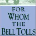 Cover Art for 9780736657013, For Whom the Bell Tolls by Ernest Hemingway