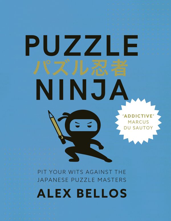 Cover Art for 9781783351367, The Puzzle Ninja by Alex Bellos