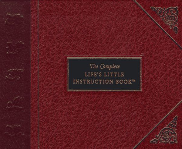 Cover Art for 9781558534902, Complete Lifes Little Instruction Bk Leather Bound by H. Jackson Brown