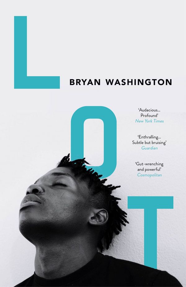 Cover Art for 9781786497864, Lot by Bryan Washington