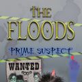 Cover Art for 9781741661354, Floods 5: Prime Suspect by Colin Thompson