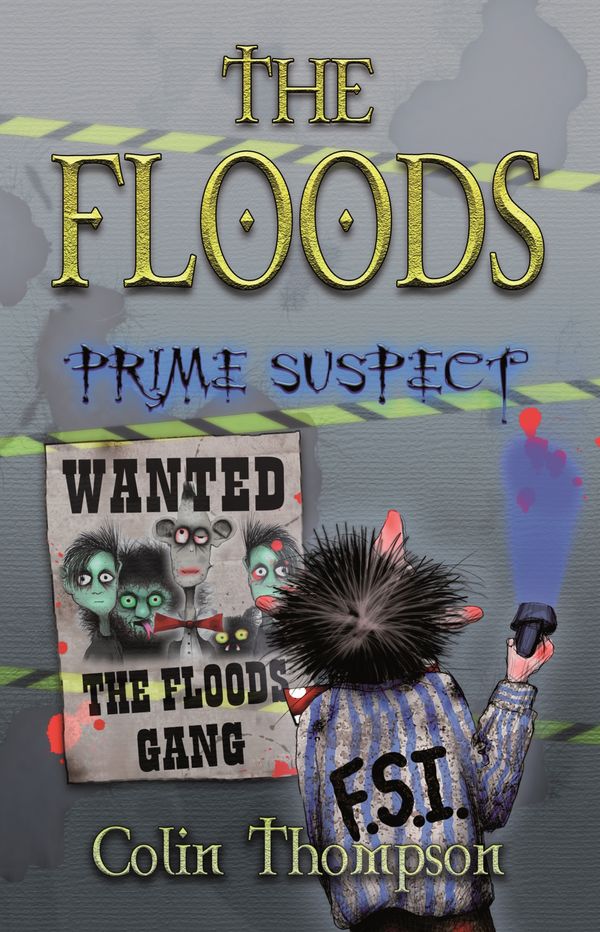 Cover Art for 9781741661354, Floods 5: Prime Suspect by Colin Thompson