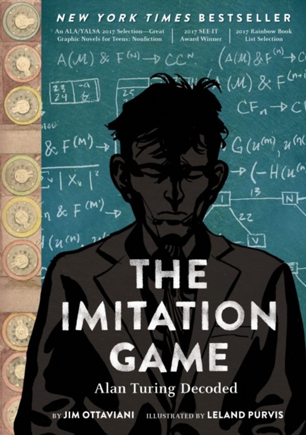 Cover Art for 9781419736452, The Imitation Game: Alan Turing Decoded by Jim Ottaviani