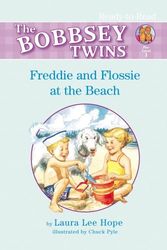 Cover Art for 9781599610986, Freddie and Flossie at the Beach by Laura Lee Hope
