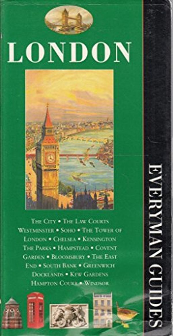 Cover Art for 9781857158052, London (Everyman Guides) by Clive Unger-Hamilton