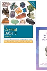 Cover Art for 9789123951208, The Crystal Bible Volume 3: 250 New Healing Crystals for Energy, Health, Balance and Well-being & Crystal Mindfulness 2 Books Collection Set By Judy Hall by Judy Hall