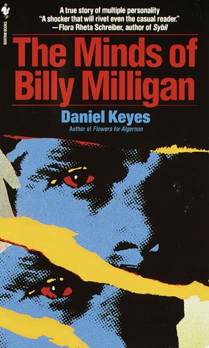 Cover Art for 9780553263817, Minds Of Billy Milligan by Daniel Keyes