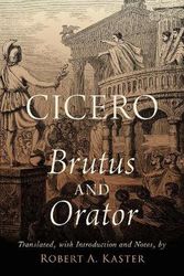 Cover Art for 9780190857851, Cicero: Brutus and Orator by Editor