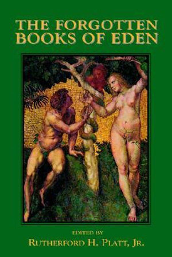 Cover Art for 9781585092703, The Forgotten Books of Eden by Jr., Rutherford, H. Platt