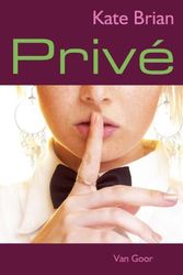 Cover Art for 9789047502050, Prive (dl.1) by Kate Brian