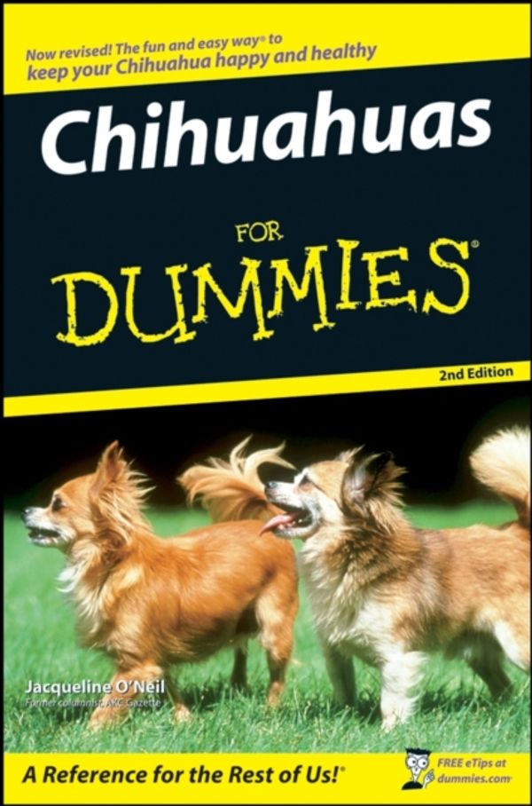 Cover Art for 9780470229675, Chihuahuas For Dummies by O'Neil, Jacqueline