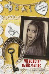 Cover Art for 9780143305286, Our Australian Girl: Meet Grace (Book 1) by Sofie Laguna, Lucia Masciullo