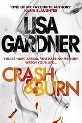 Cover Art for 9781472220233, Crash & Burn by Gardner, Lisa