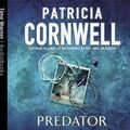 Cover Art for 9781405502221, Predator by Patricia Cornwell, Mary Stuart Masterson