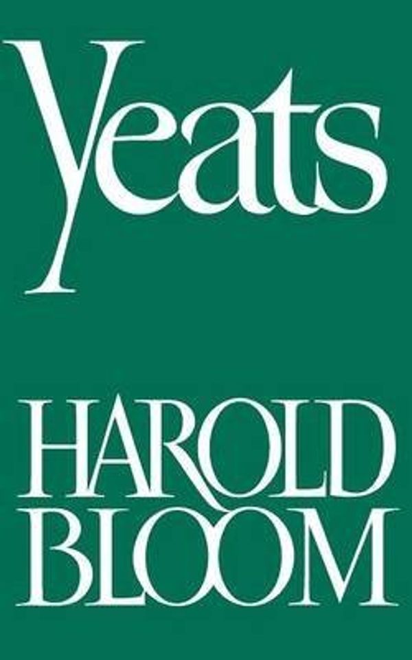 Cover Art for B00W1TIPCS, [Yeats] (By: Harold Bloom) [published: September, 1972] by Harold Bloom
