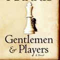 Cover Art for 9780060559144, Gentlemen and Players by Joanne Harris