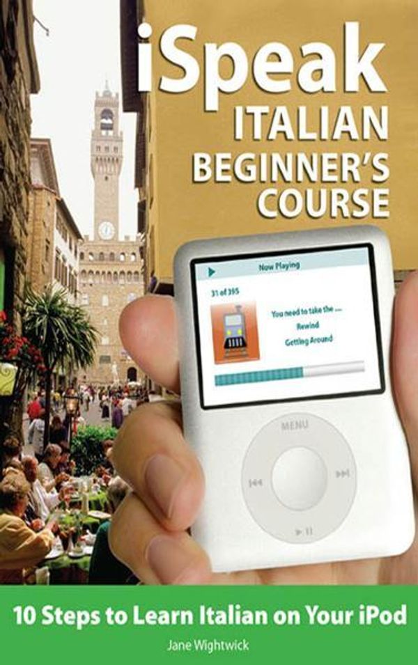 Cover Art for 9780071642293, Ispeak Italian Beginner's Course (MP3 CD + Guide) by Jane Wightwick