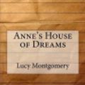 Cover Art for 9781533112729, Anne's House of Dreams by Lucy Maud Montgomery