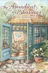 Cover Art for 9780740796425, Shelly Reeves Smith Abundant Blessings: 2011 Monthly Planner Calendar by Shelly Reeves Smith