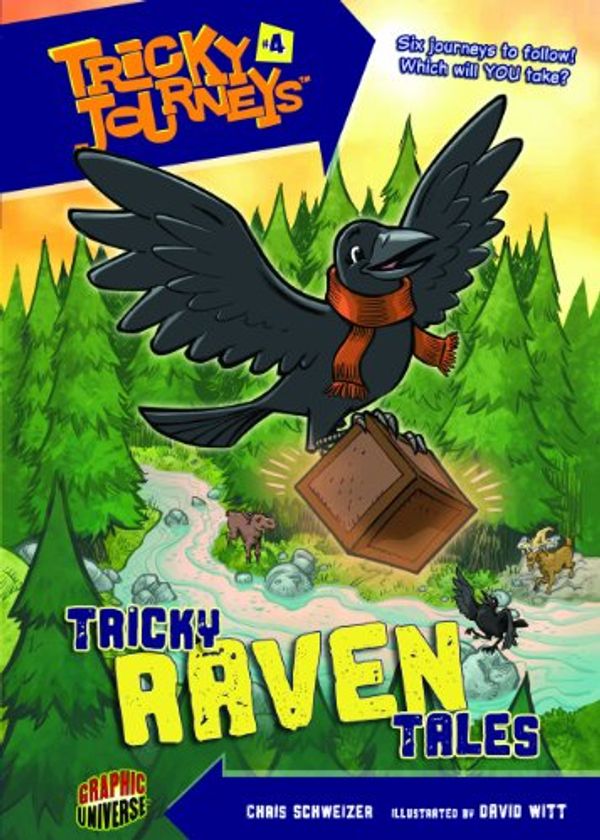 Cover Art for 9780761378631, Tricky Raven Tales by Chris Schweizer, David Witt