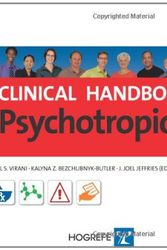 Cover Art for 9780889373693, Clinical Handbook of Psychotropic Drugs by J. Jeffries,K. Bezchlibnyk-Butler,Adil S. Virani