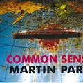 Cover Art for 9781899235070, Common Sense by Martin Parr