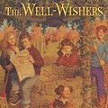 Cover Art for 9780152949921, The Well-Wishers by Edward Eager, N. M. Bodecker