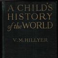 Cover Art for 9781111053079, Childs History of the World by V M Hillyer