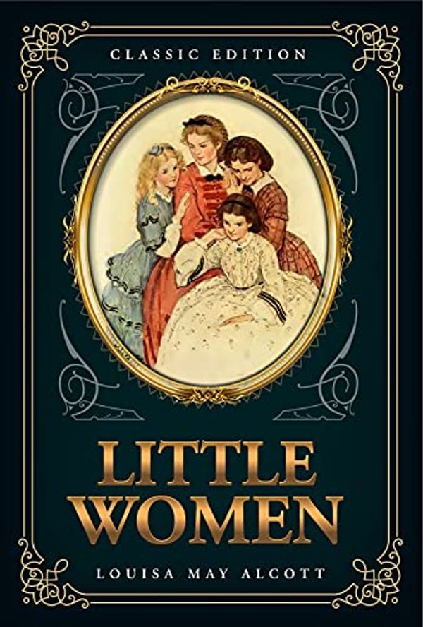 Cover Art for B09BNB51K4, Little Women: by Louisa May Alcott with Original Illustrations by Alcott, Louisa May